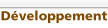 Développement